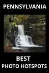 Join The Traveling Photographer and his picturesque photographic journeys to Pennsylvania Travel Photograph Locations