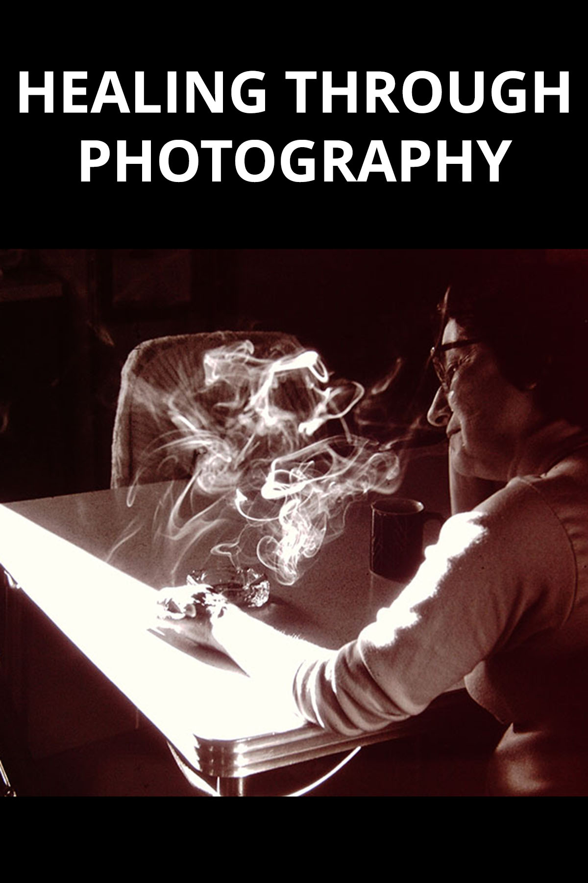 Healing Through Photography